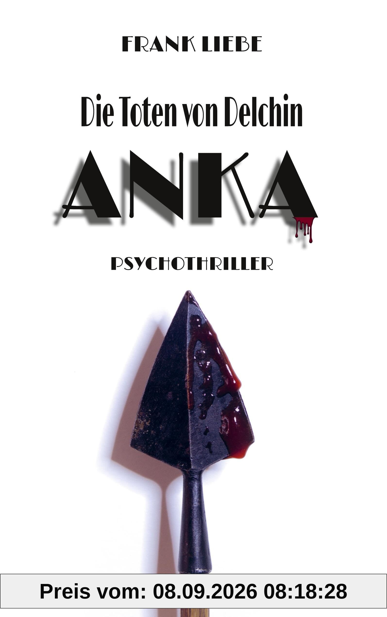 Die Toten von Delchin – Anka