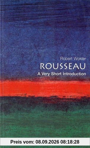 Rousseau: A Very Short Introduction (Very Short Introductions)
