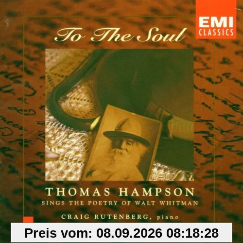 To The Soul (The Poetry of Walt Whitman)