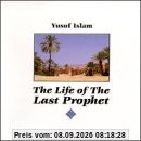 Life of the Last Prophet