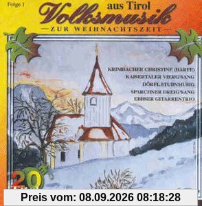 Volksmusik zur Weihnachtszeit aus Tirol
