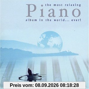 Most Relaxing Piano Album