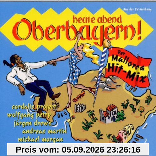 Heute Abend Oberbayern