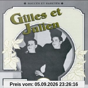 Gilles & Julien 1932-1936