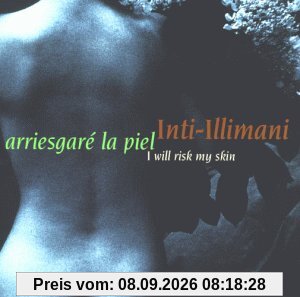 Arriesgare la Piel - I will risk my skin
