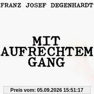 Mit Aufrechtem Gang