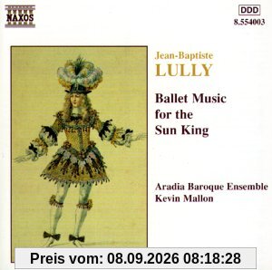 Ballettmusik für den Sonnenkönig