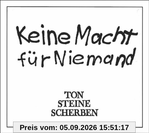 Keine Macht für Niemand