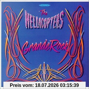 Hellacopters Grande Rock