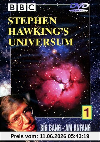 Stephen Hawking's Universum Teil 1 - Big Bang: Am Anfang von Zeit und Raum