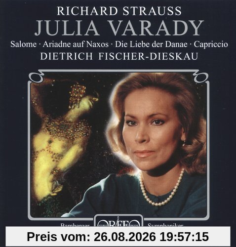 Julia Varady-Salome/Ariadne/Danae/Capriccio