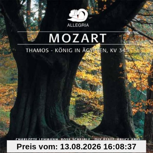 Wolfgang Amadeus Mozart: Thamos, König von Agypten (KV 345)