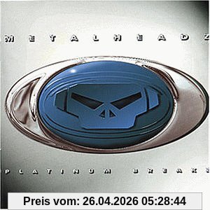 Various Metalheadz/Platinum Breaks