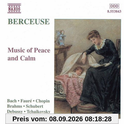 Berceuse: Music of Peace and Calm