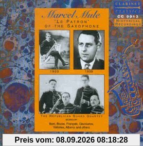 Marcel Mule le Patron of the Saxophone