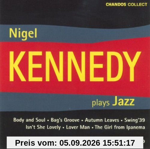 Nigel Kennedy Plays Jazz