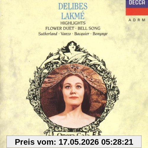 Joan Sutherland Delibes, Lakmé (Querschnitt) [französisch]