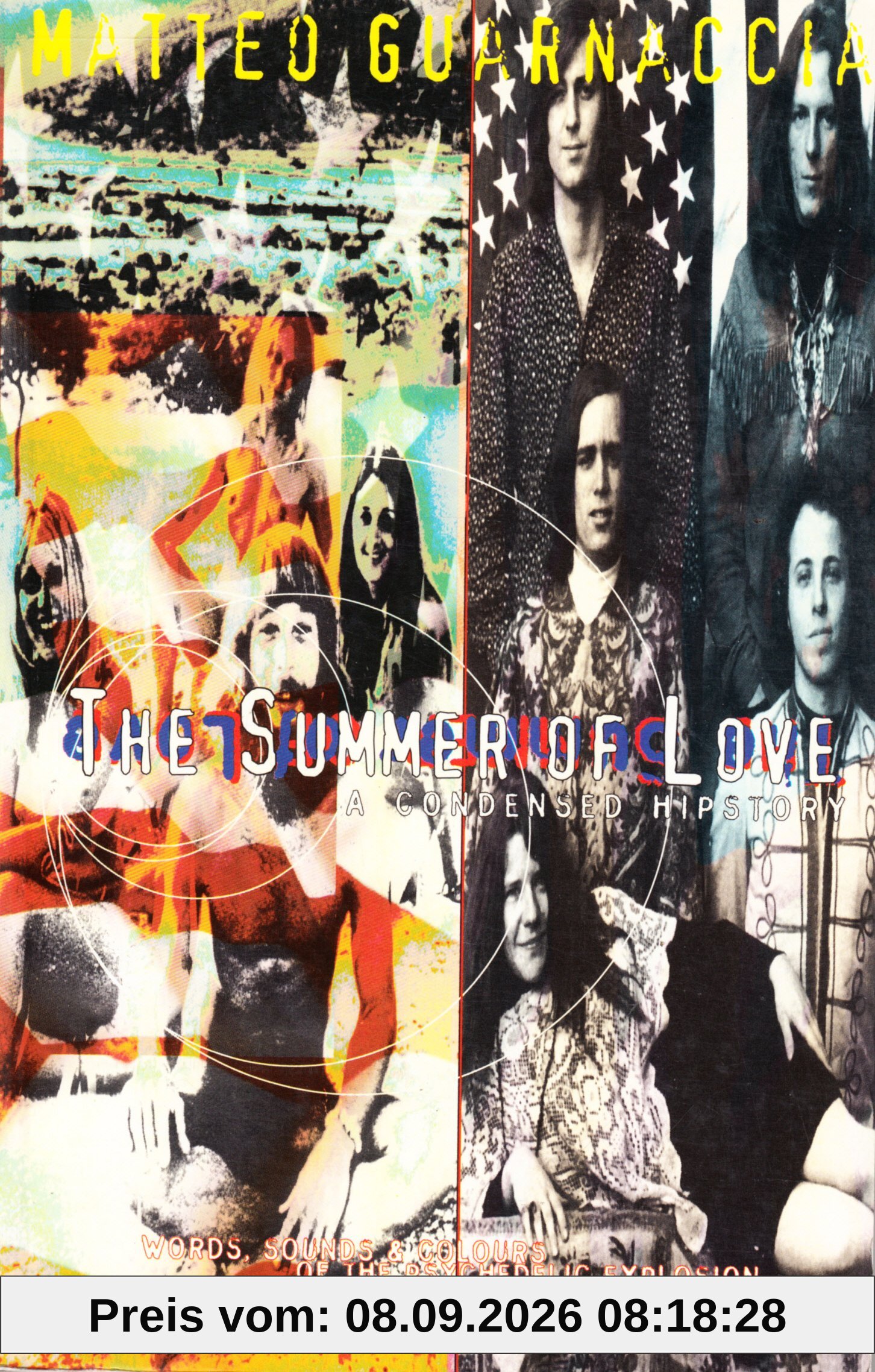 The summer of love. A condensed hipstory. Con CD (Sonic book)