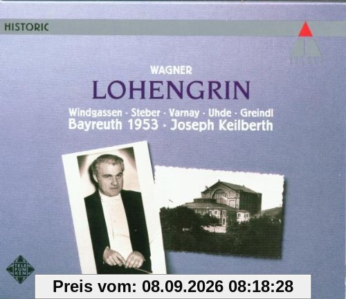 Wagner: Lohengrin (Gesamtaufnahme,Live Bayreuth 1953)