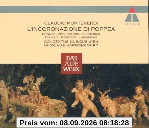 Monteverdi: L'Incoronazione di Poppea (Gesamtaufnahme)