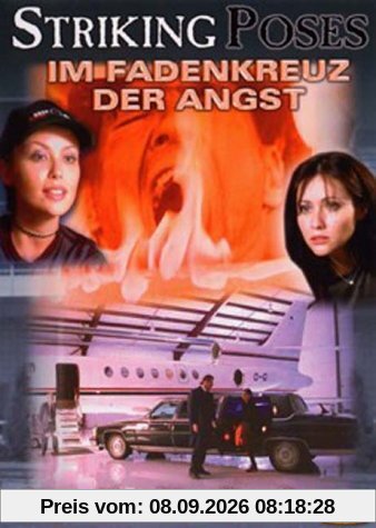 Striking Poses - Im Fadenkreuz der Angst