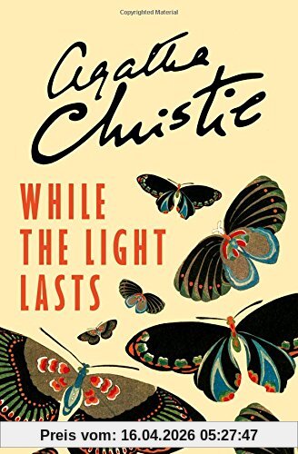 While the Light Lasts
