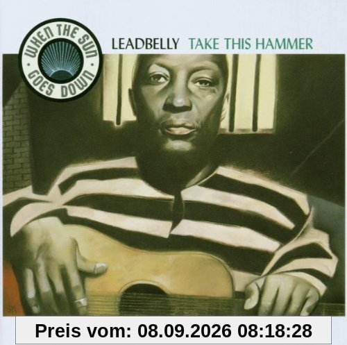 Take This Hammer (The Secret History Of Rock & Roll)