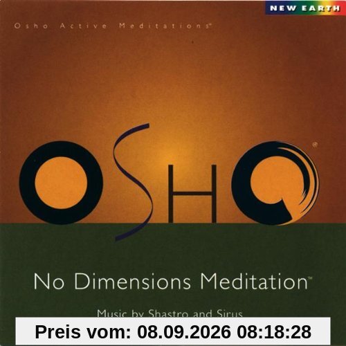 OSHO No Dimensions Meditation (OSHO Active Meditation)