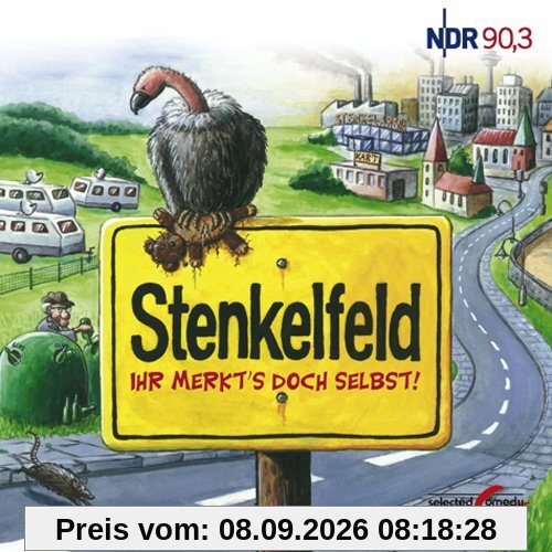 NDR 90,3: Stenkelfeld. Ihr merkts doch selbst!