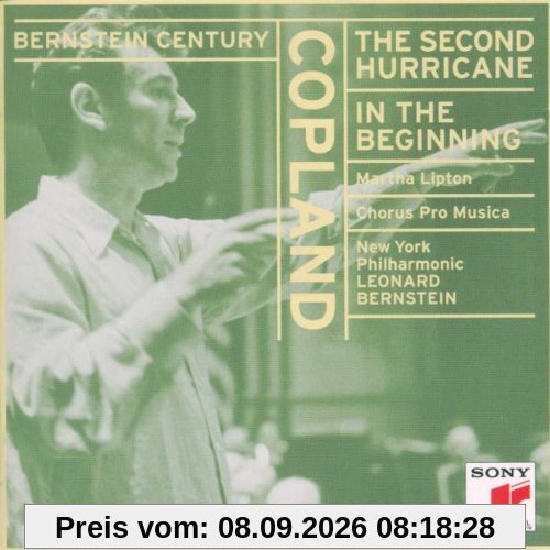 Bernstein Century (Copland: The Second Hurricane / In The Beginning)