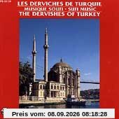 The Dervishes of Turkey-Sufi Music