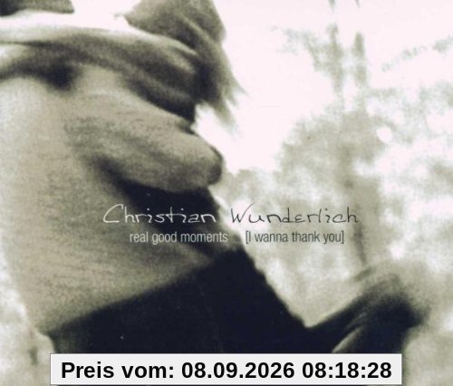 Real Good Moments (I Wanna Thank You) [MAXI-CD]