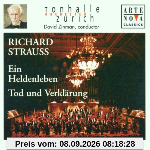 Richard Strauss: Ein Heldenleben / Tod und Verklärung