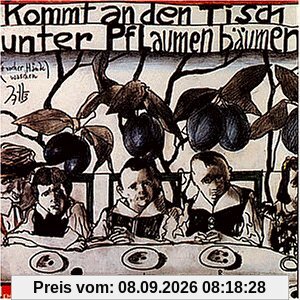 Kommt an den Tisch unter Pflaumenbäumen