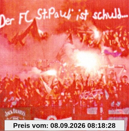 Der F.C. St. Pauli ist schuld,... daß ich so bin