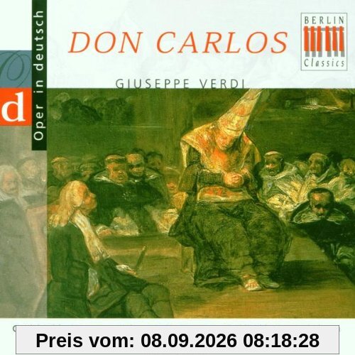 Verdi: Don Carlos (Querschnitt) [deutsch]