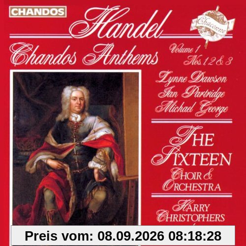 Chandos Anthems Vol. 1 (Anthems Nr. 1-3)