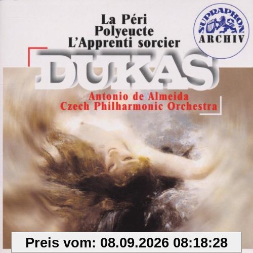 Supraphon Archiv - Dukas (Aufnahmen Prag 1973)