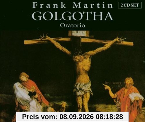 Martin: Golgotha (Oratorio)