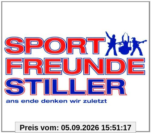 Ans Ende Denken Wir Zuletzt