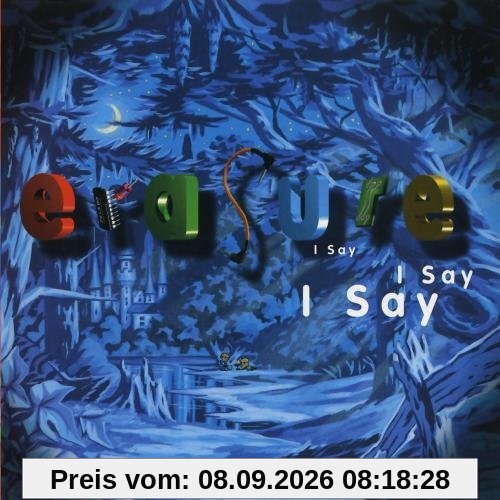 I Say I Say I Say