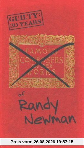 Guilty:30 Years of Randy Newma
