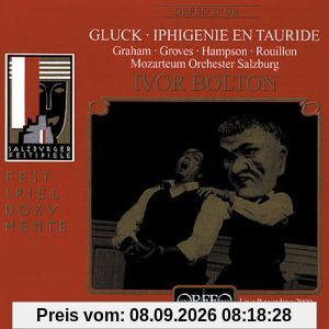 Gluck: Iphigenie auf Tauris (Iphigenie en Tauride) (Gesamtaufnahme) (Pariser Fassung 1779) (Aufnahme Salzburger Festspiele 02.08.2000)