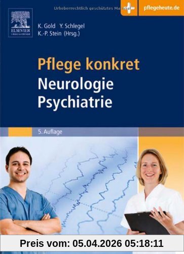 Pflege konkret Neurologie Psychiatrie: mit www.pflegeheute.de-Zugang