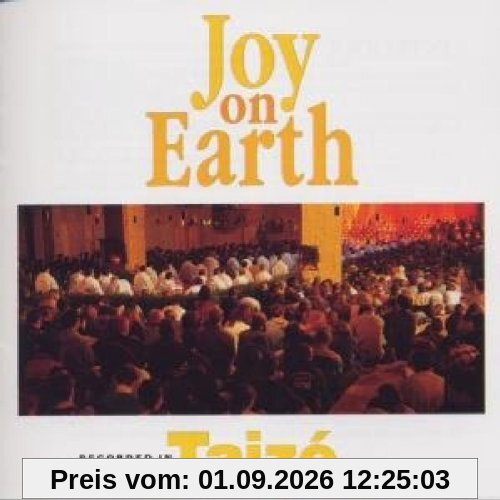 Joy On Earth (Recorded In Taize)