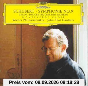 Schubert: Sinfonie Nr. 9 / Gesang d. Geister ü.d. Wassern D 714
