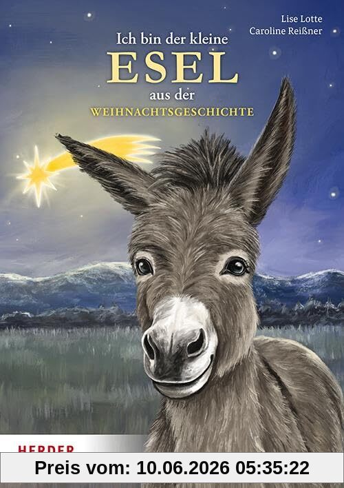 Ich bin der kleine Esel aus der Weihnachtsgeschichte (Pappbilderbuch)