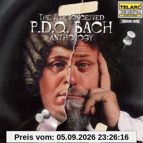 The Ill-Conceived P. D. Q. Bach Anthology