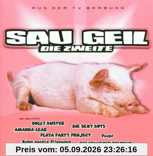 Sau-Geil 2!