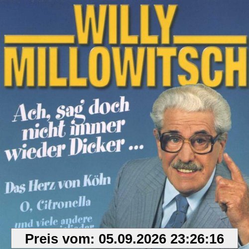 Ach Sag' Doch Nicht Immer Wied